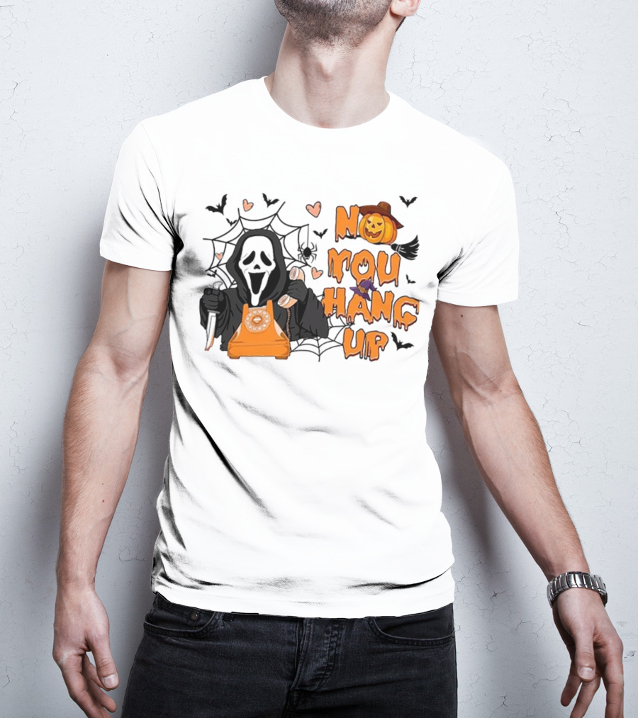 No You Hang Up Ghost With Pumpkin Phone Halloween Bats And Cobwebs T-Shirt