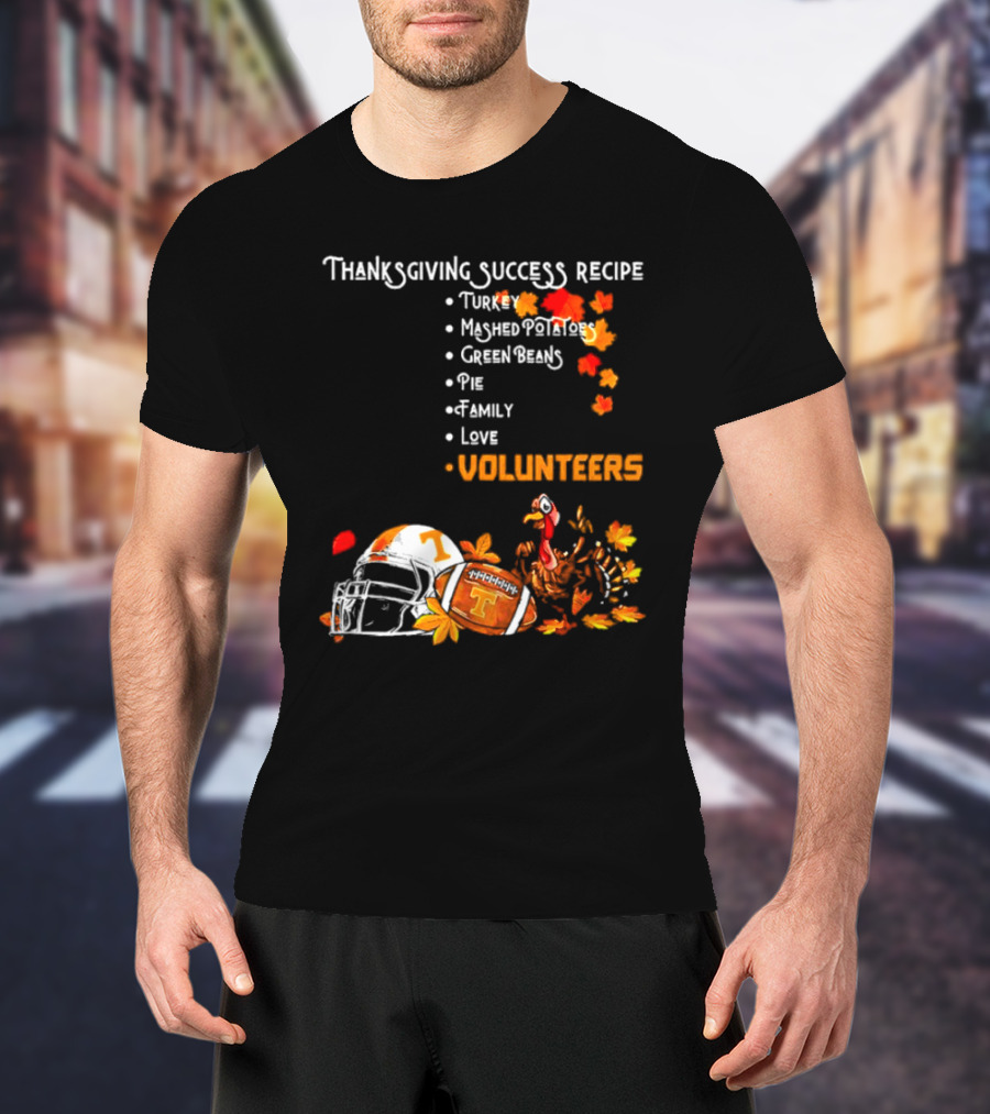 Thanksgiving Success Recipe Turkey Volunteers Football Helmet Tennessee T-Shirt