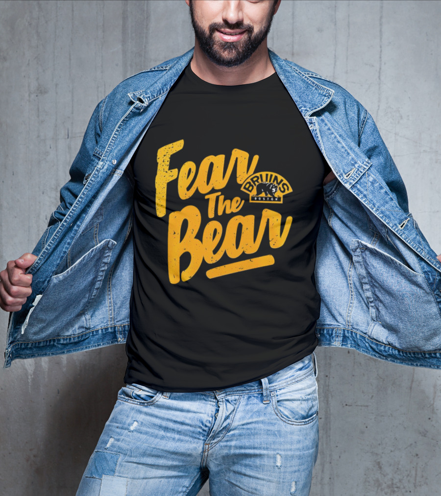 Boston Bruins Fear The Bear Bruins Boston T-Shirt