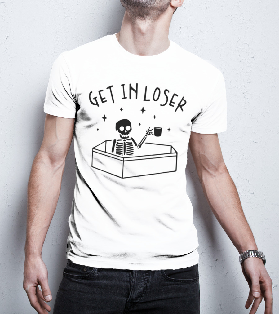 Get In Loser Skeleton In Coffin Holding Cup Spooky T-Shirt