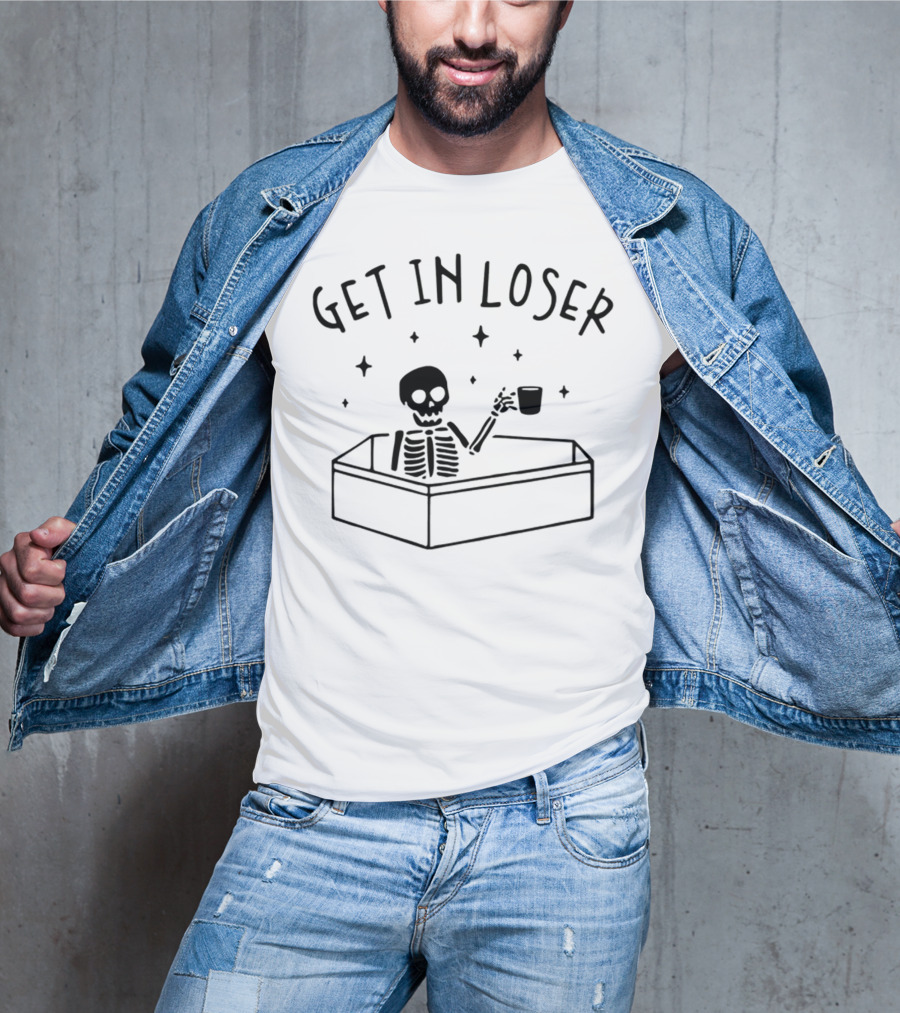 Get In Loser Skeleton In Coffin Holding Cup Spooky T-Shirt