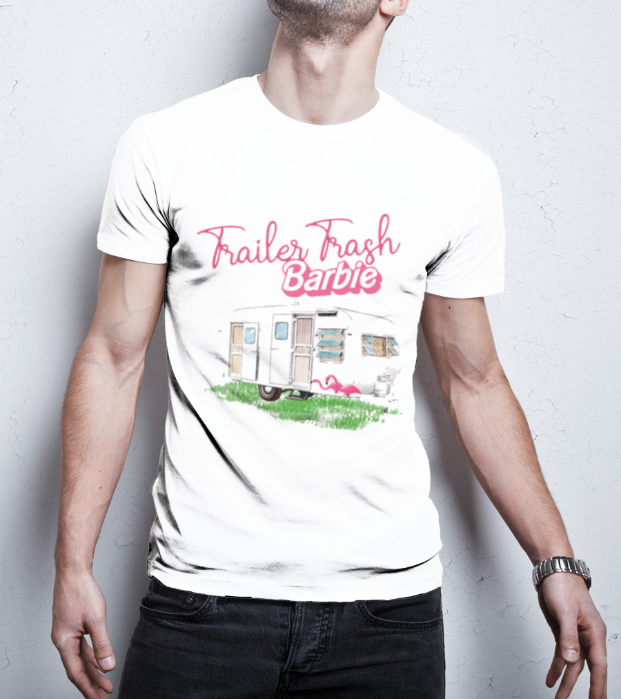 Trailer Trash Barbie Camping Scene With Flamingo And Trailer T-Shirt