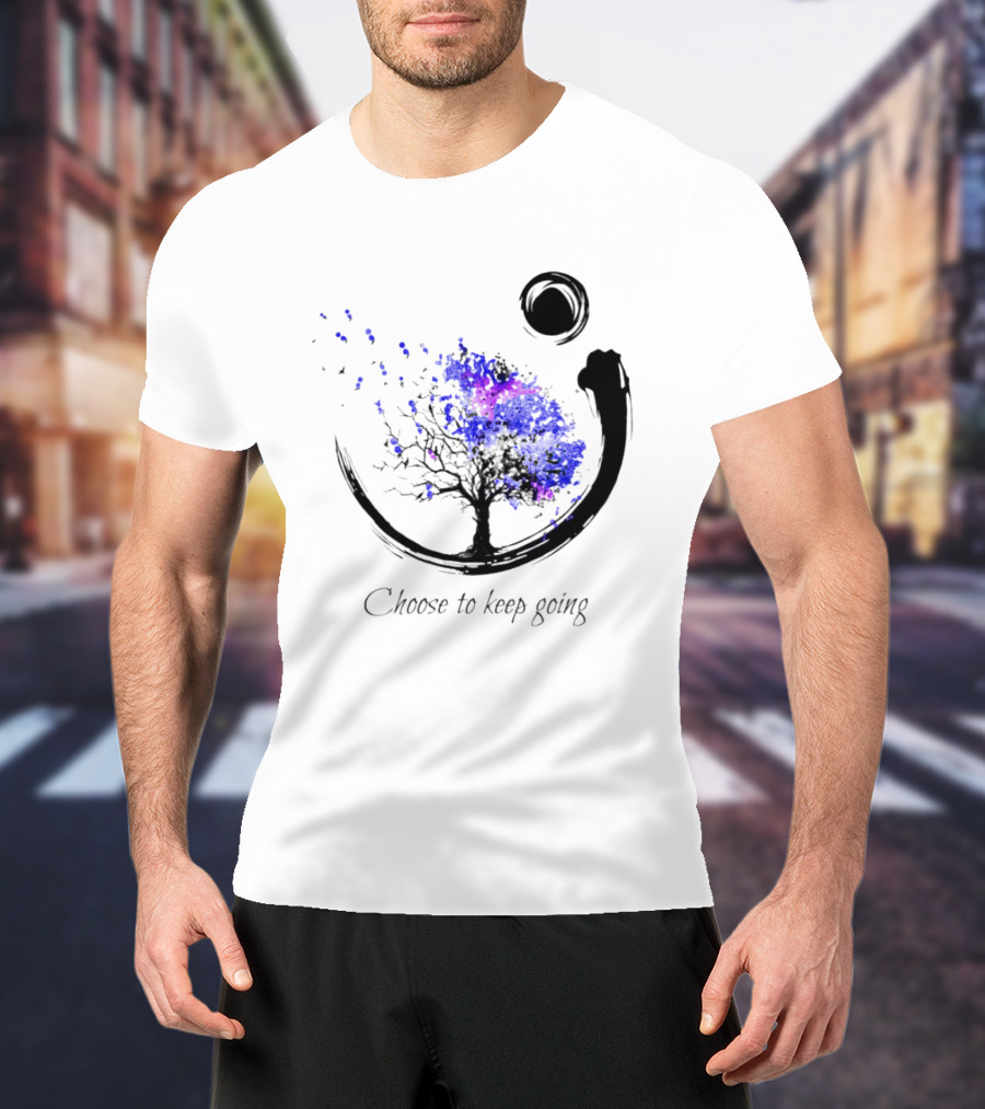 Choose To Keep Going Enso Tree With Splatter Art And Circle T-Shirt
