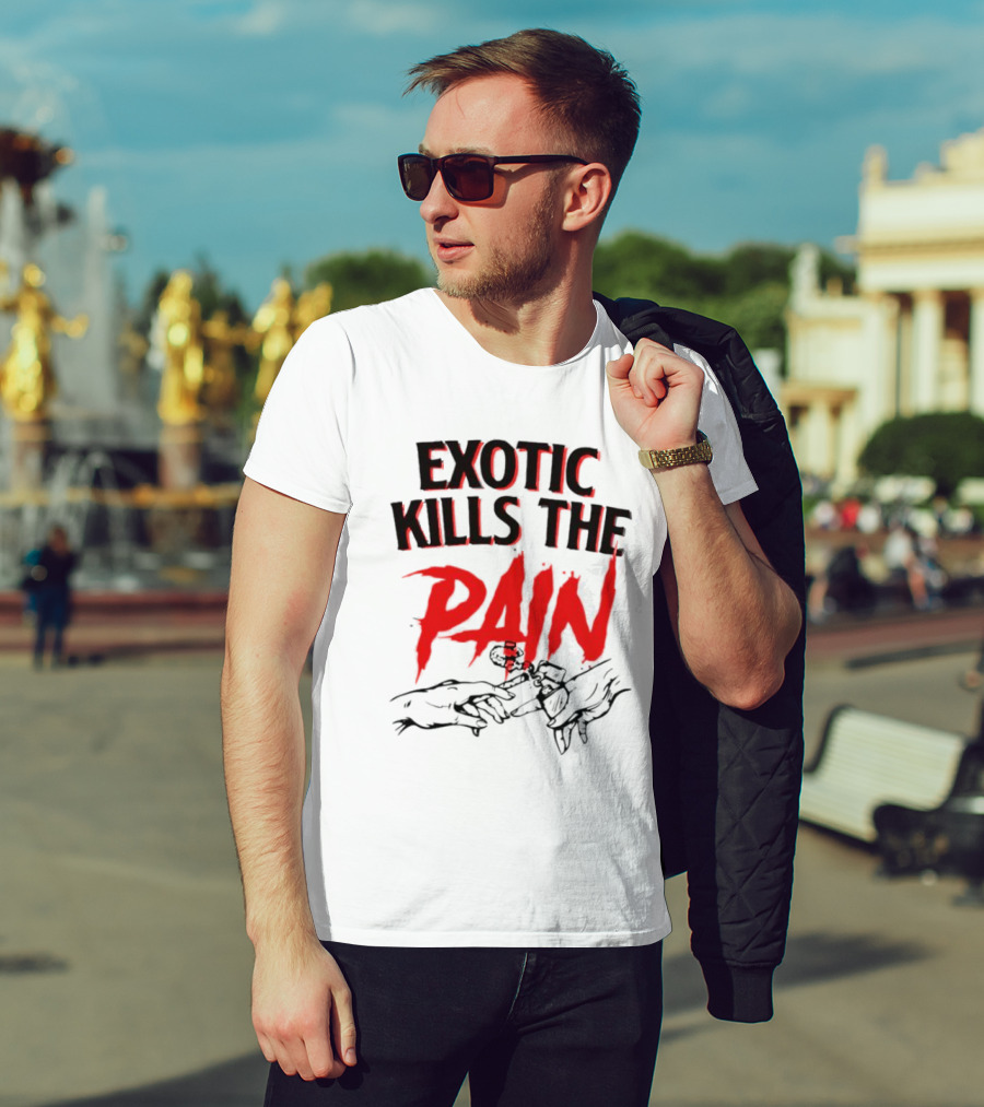 EXOTIC KILLS THE PAIN Handshake Shadows T-Shirt