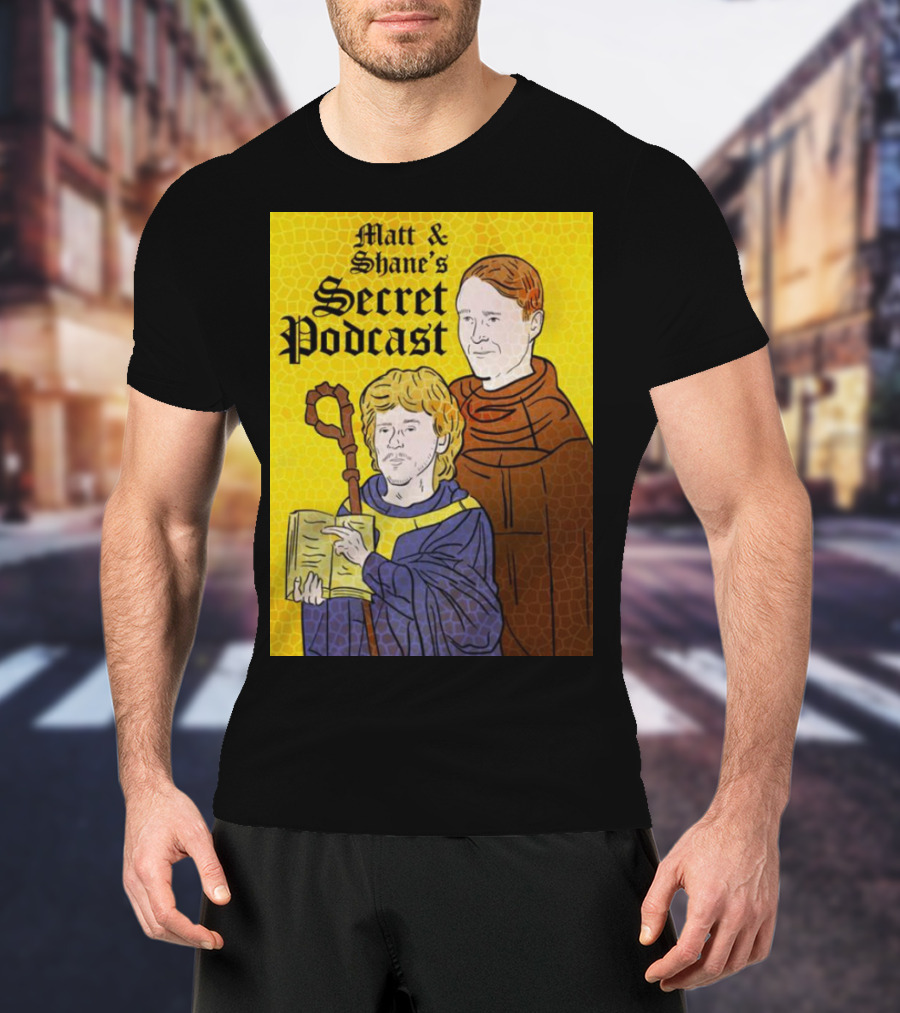 Matt And Shane's Secret Podcast Saintly Figures Mosaic T-Shirt