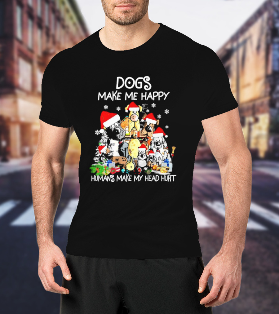 Dogs Make Me Happy Humans Make My Head Hurt Christmas Santa Hat Snowflakes T-Shirt