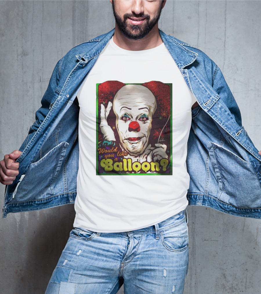 Would You Like A Balloon? Pennywise Clown T-Shirt