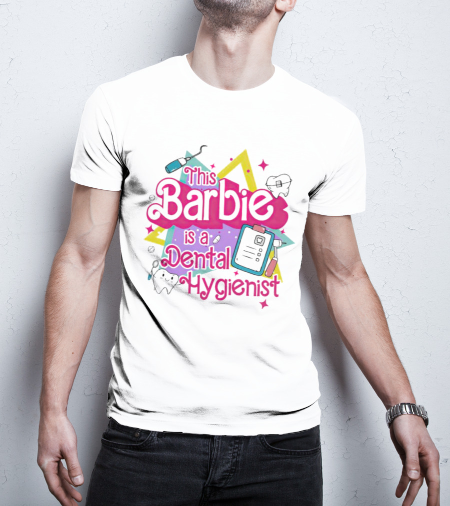 This Barbie Is A Dental Hygienist Playful Pink Text With Dental Tools T-Shirt