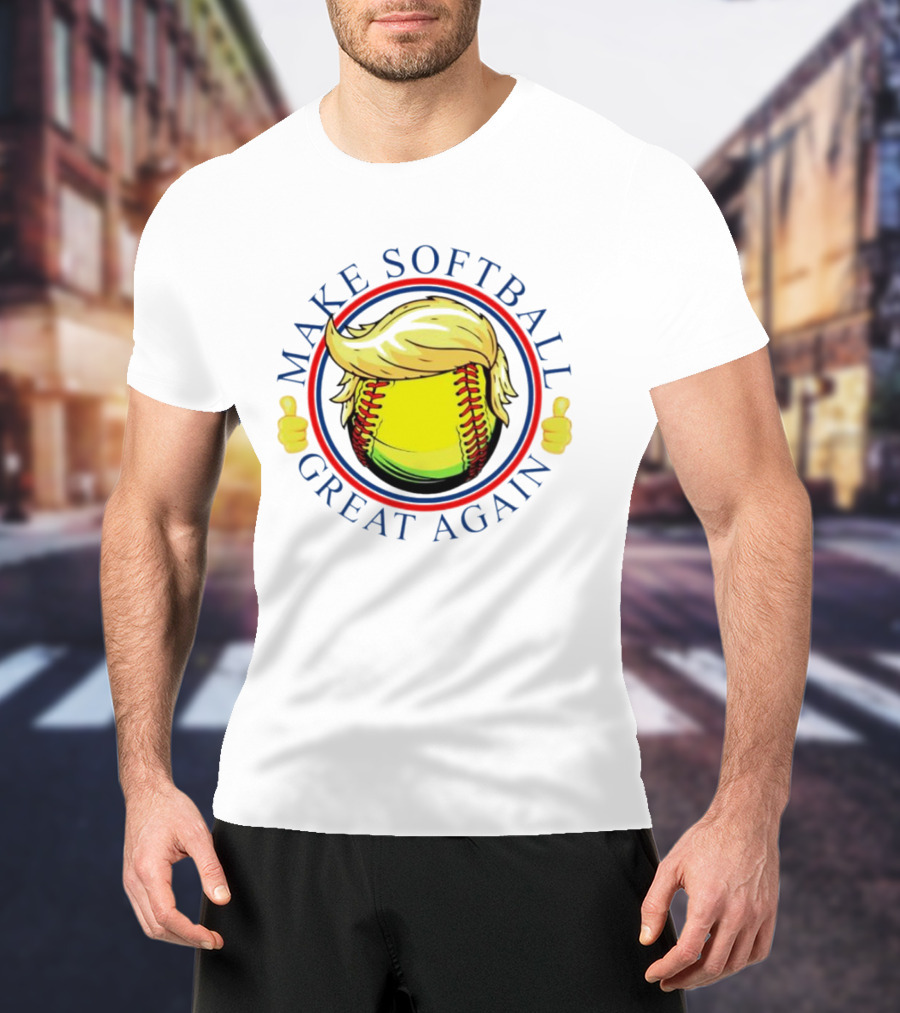 Make Softball Great Again Trump Hair Thumbs Up T-Shirt