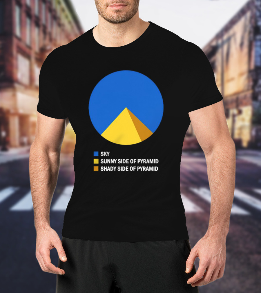 Sky Sunny Side Of Pyramid Shady Side Of Pyramid Chart Circle T-Shirt
