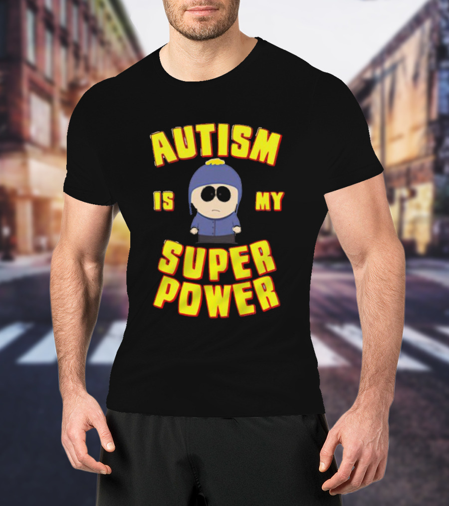 Craig Tucker Autism Is My Super Power T-Shirt