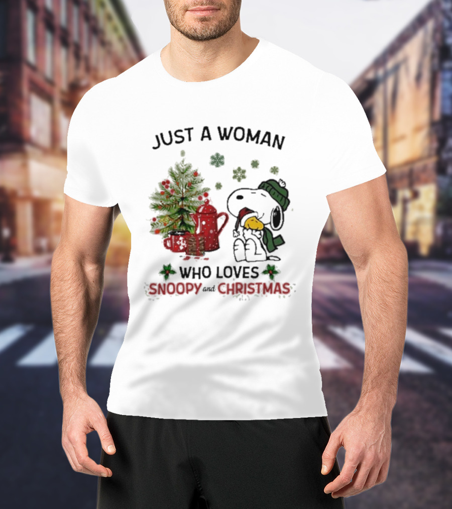 Just A Woman Who Loves Snoopy Hug Woodstock And Christmas T-Shirt