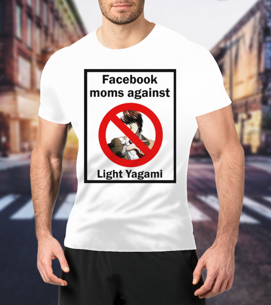 Facebook Moms Against Light Yagami Red No Symbol Anime Character T-Shirt