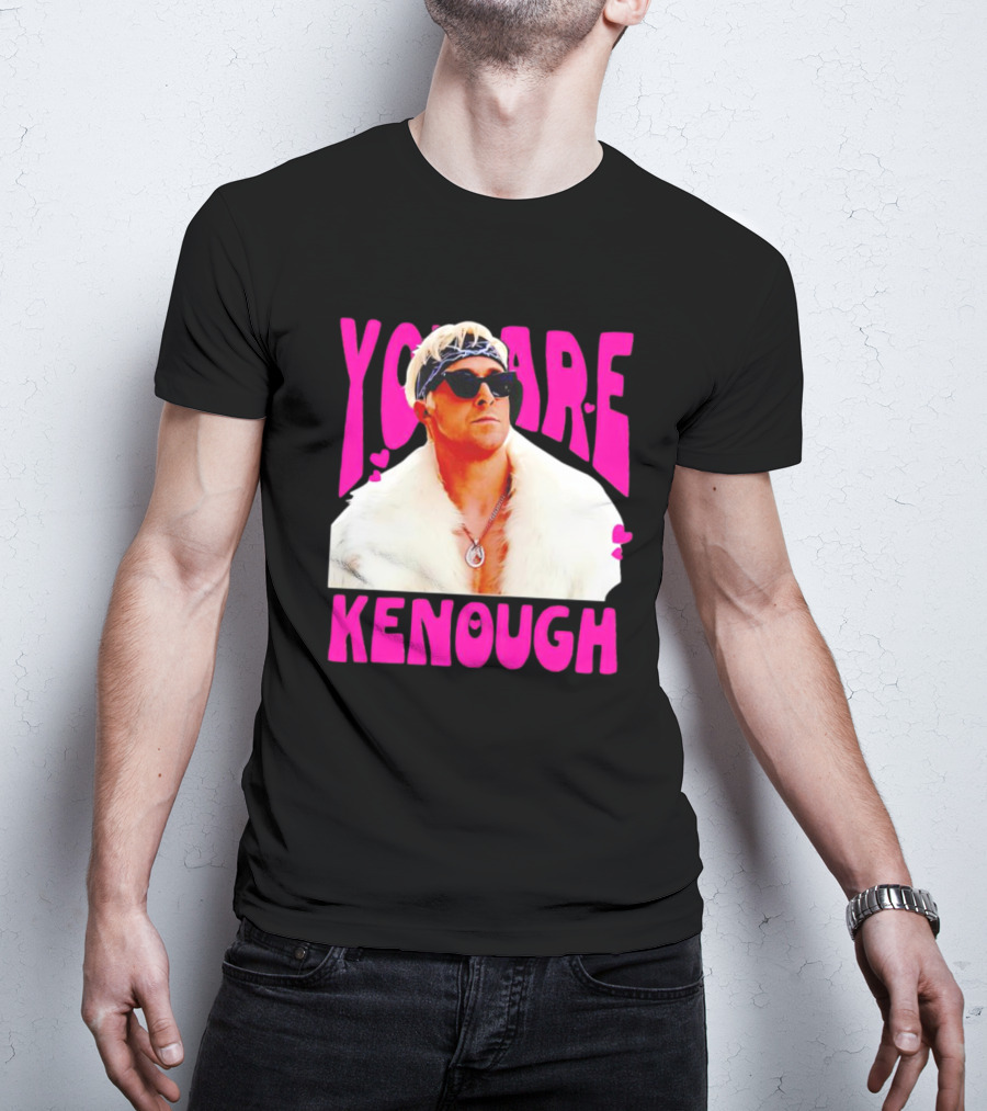 Ryan Gosling You Are Kenough Barbie T-Shirt