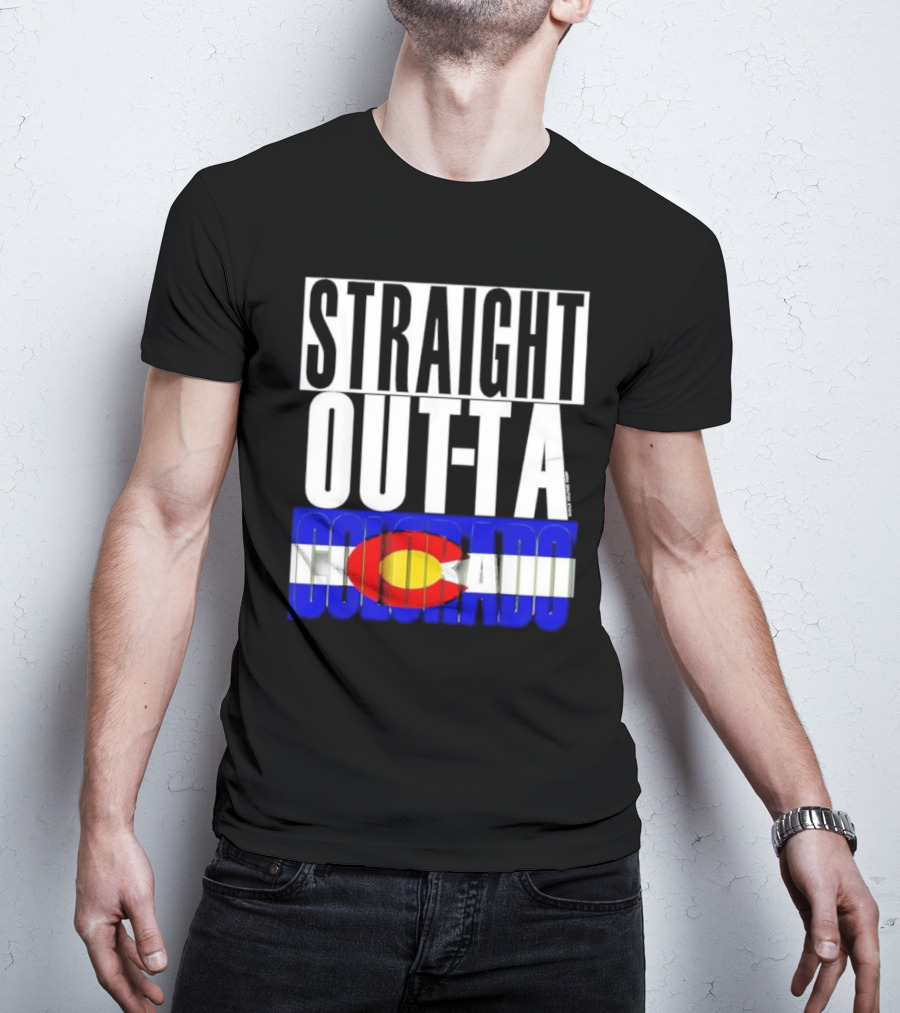 STRAIGHT OUTTA COLORADO Colorado Flag T-Shirt