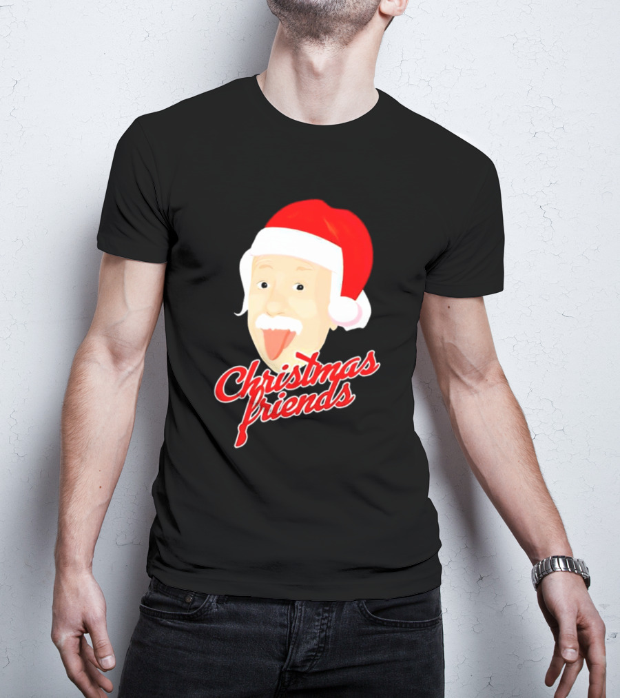 Albert Einstein Santa Hat Christmas Friends T-Shirt