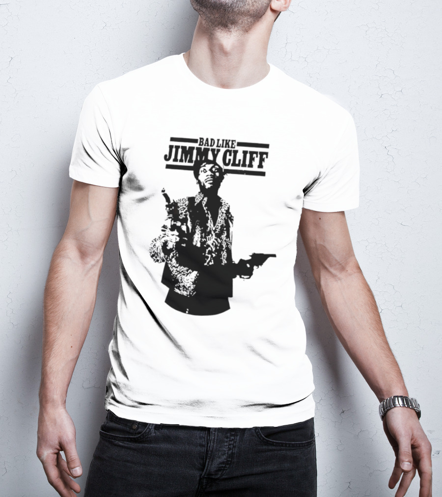 Bad Like Jimmy Cliff Iconic Film T-Shirt