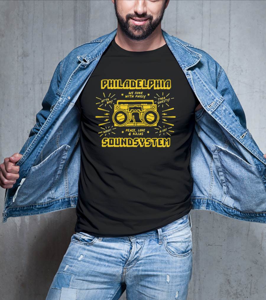 Philadelphia Soundsystem We Funk With Philly Peace Love And Rojas T-Shirt