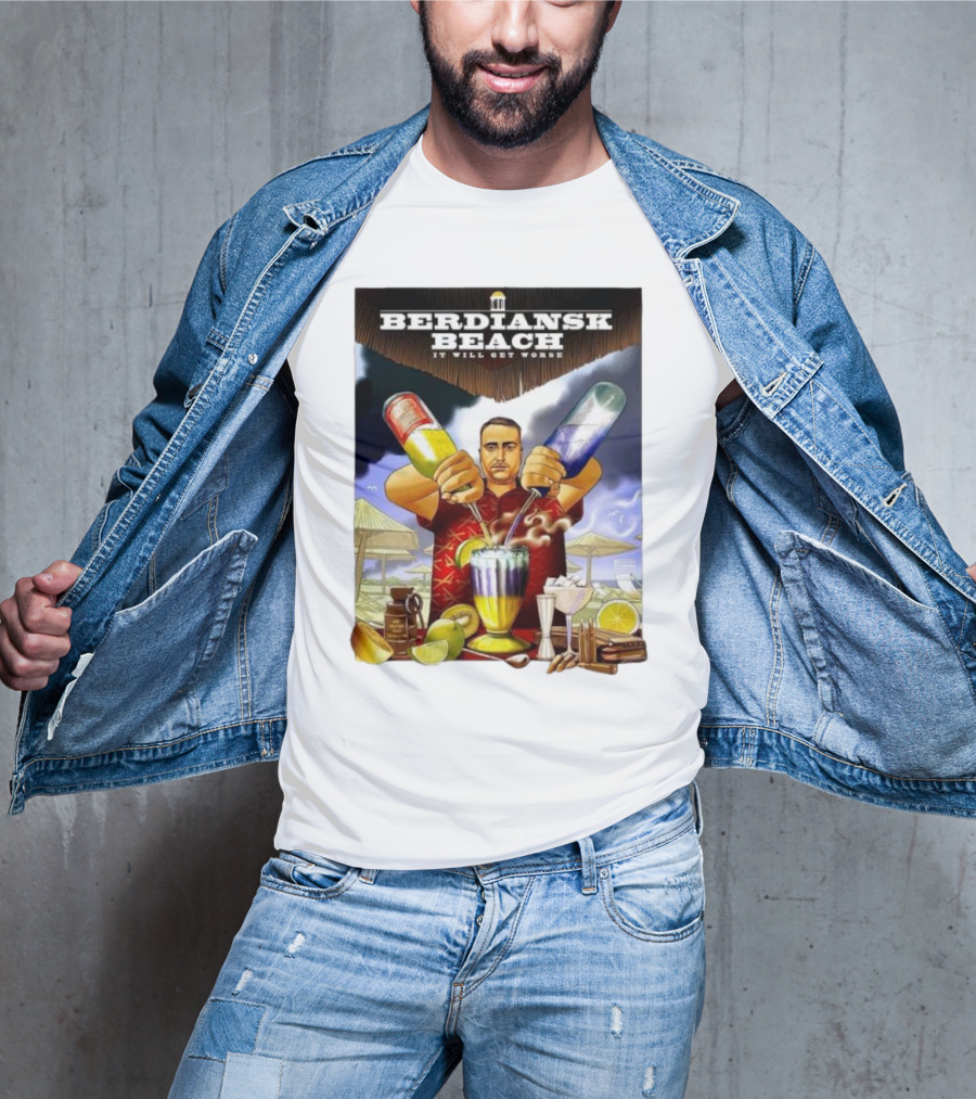 Saint Javelin Berdiansk Beach It Will Get Worse Cocktail Bartender Scene T-Shirt