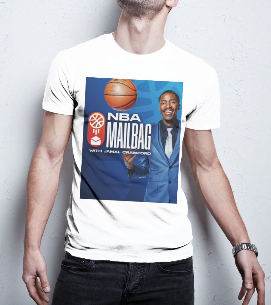 NBA Mailbag With Jamal Crawford Basketball Show T-Shirt
