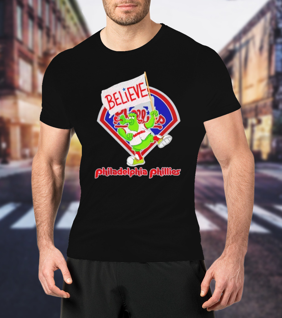 Phillie Phanatic Believe Philadelphia Phillies Baseball Fan T-Shirt