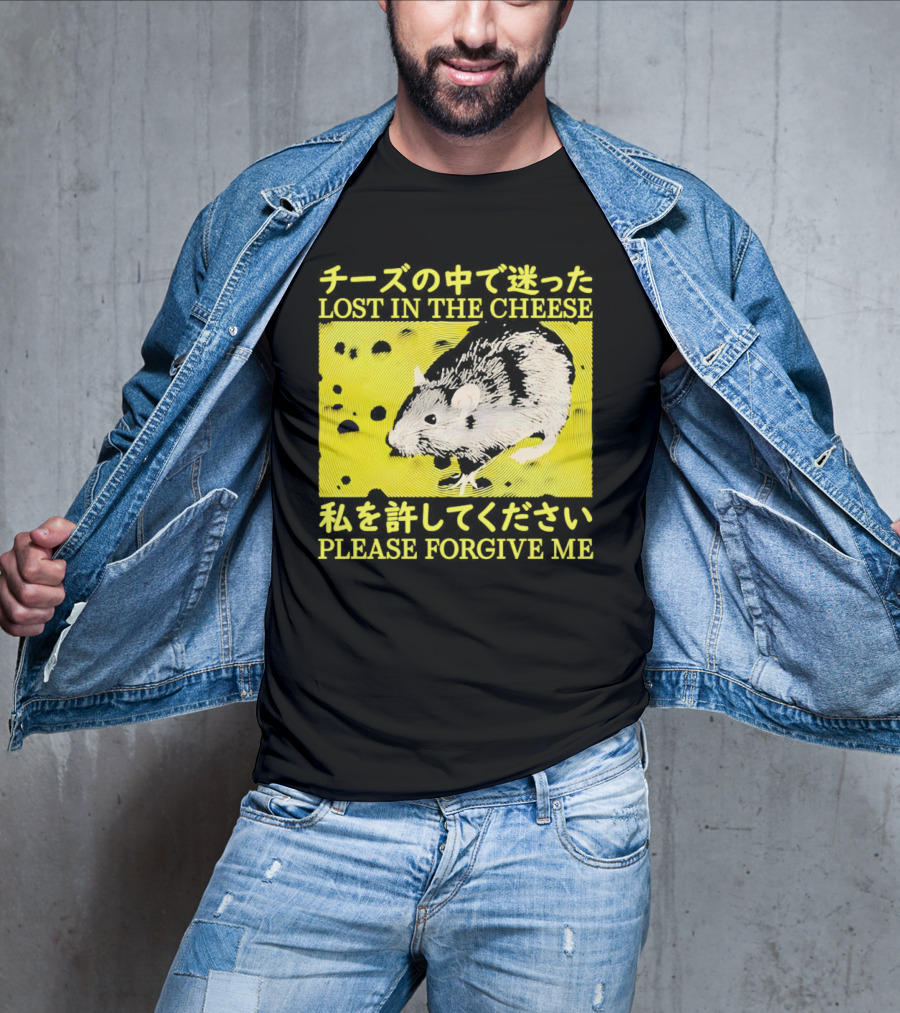 LOST IN THE CHEESE PLEASE FORGIVE ME Rat T-Shirt