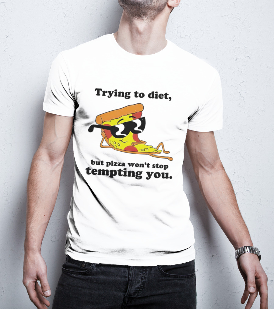 Trying To Diet But Pizza Won’t Stop Tempting You With Relaxed Pizza Slice In Sunglasses T-Shirt