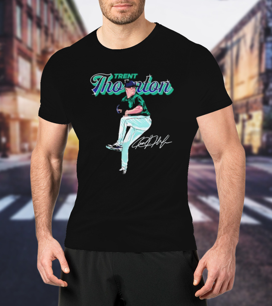 Trent Thornton Pitching Seattle Mariners Baseball Signature T-Shirt