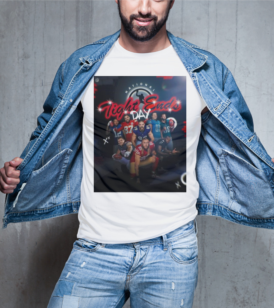 National Tight Ends Day NFL Football Players T-Shirt