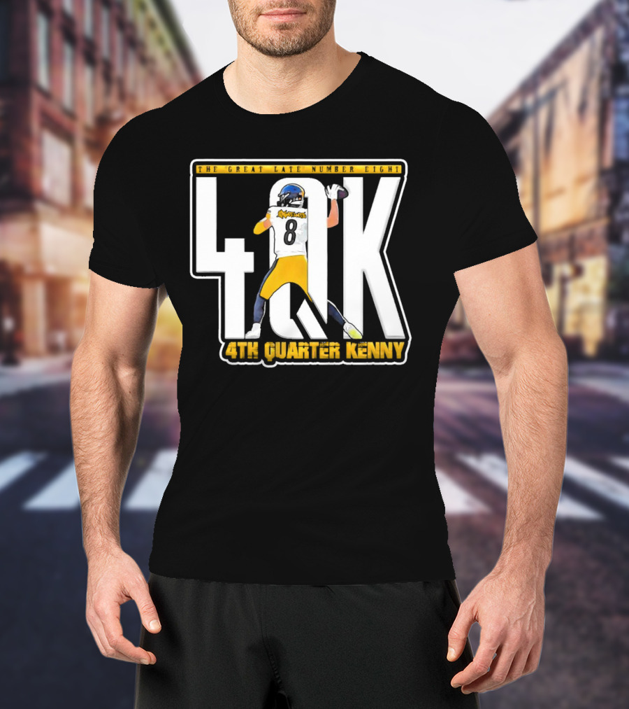 4th Quarter Kenny The Great Late Number Eight T-Shirt