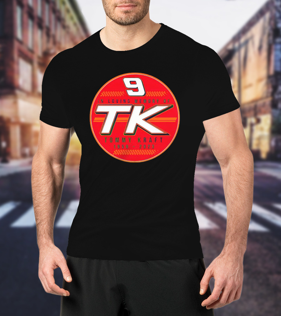 9 In Loving Memory Of TK Tommy Kraft 1959-2023 T-Shirt