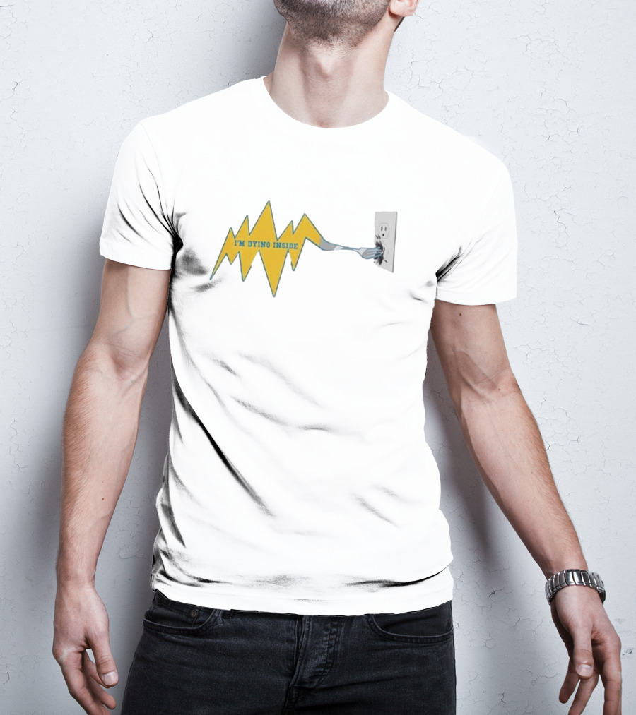 I'm Dying Inside Electric Outlet Fork Zigzag T-Shirt
