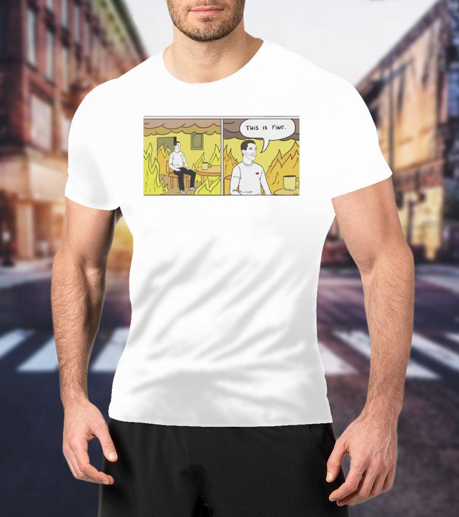 This Is Fine Fire Meme Comic Scene T-Shirt