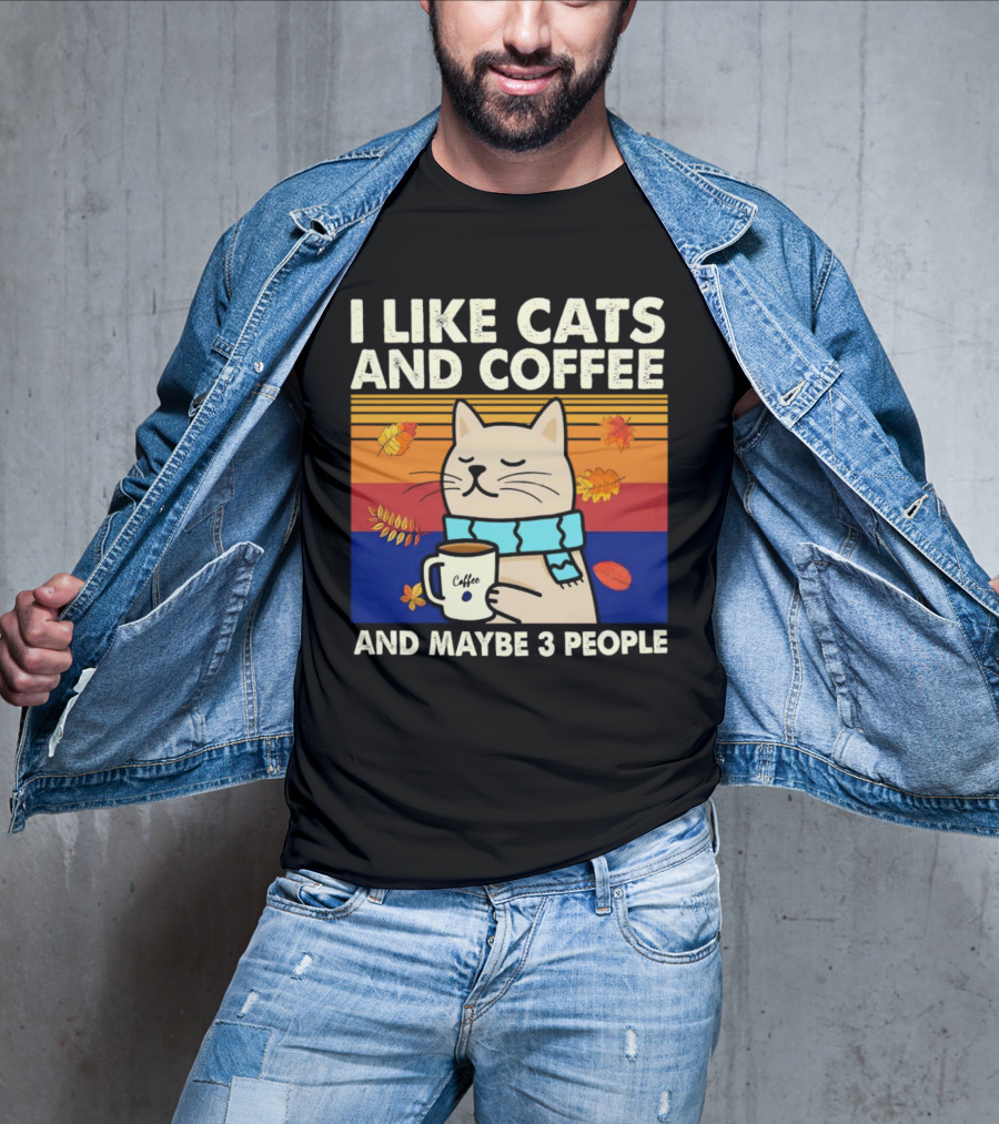 Trending I Like Cats And Coffee And Maybe 3 People Vintage Retro Autumn Cat With Coffee Mug T-Shirt