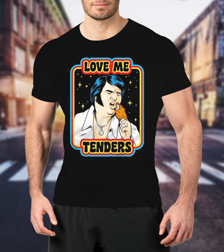 Love Me Tenders Chicken Wing T-Shirt