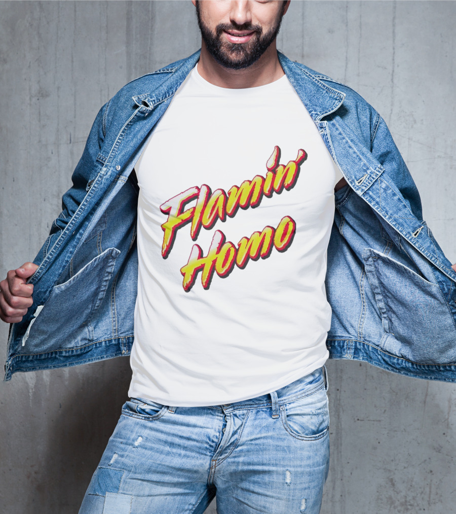 Flamin’ Homo T-Shirt