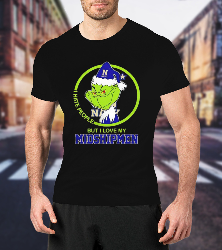 Grinch I Hate People But I Love My Navy Midshipmen T-Shirt