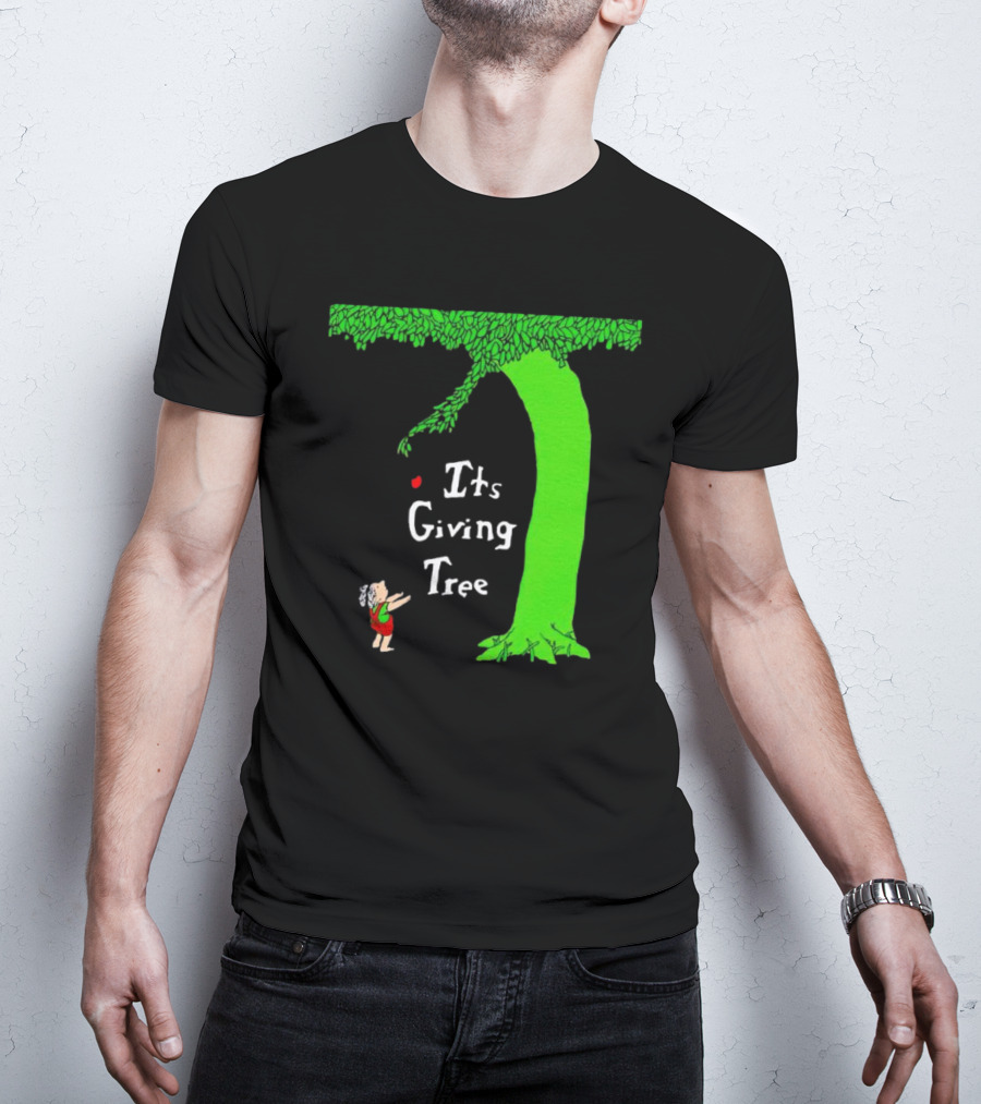 Its Giving Tree With Child And Green Tree T-Shirt