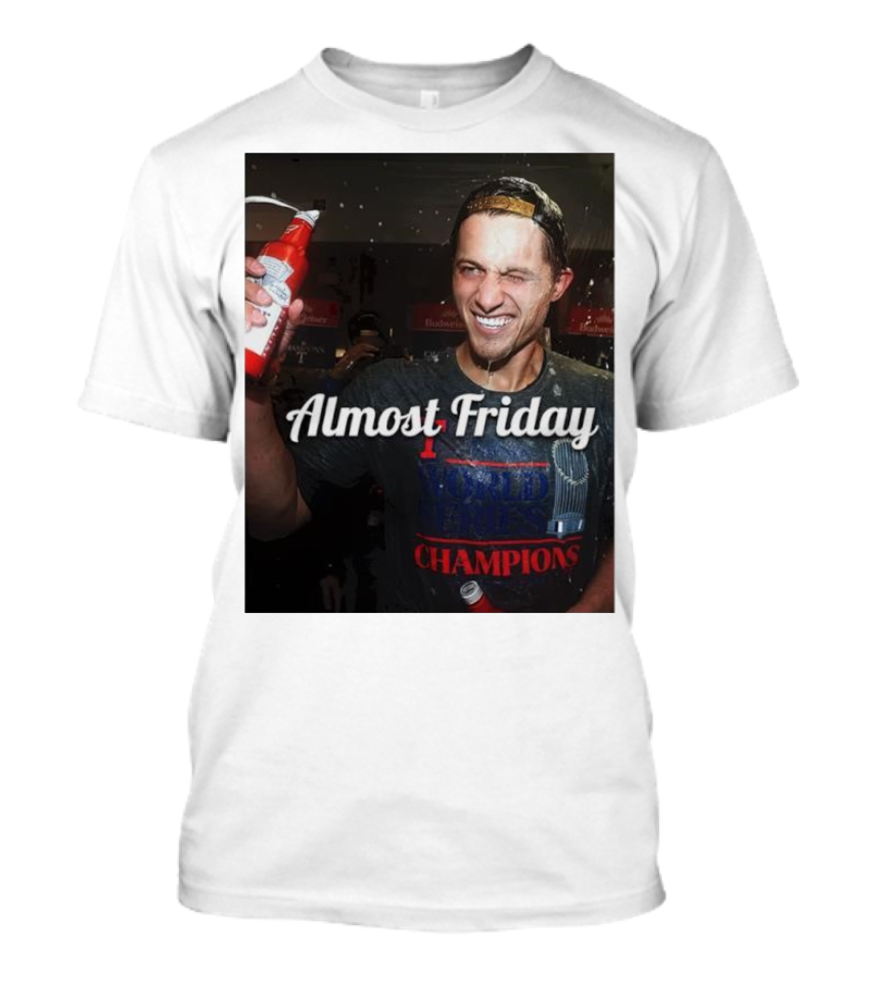 Almost Friday World Series Champions T-Shirt