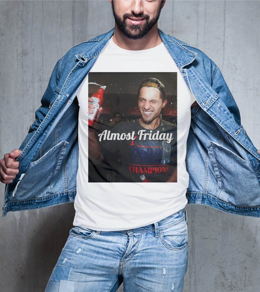 Almost Friday World Series Champions T-Shirt