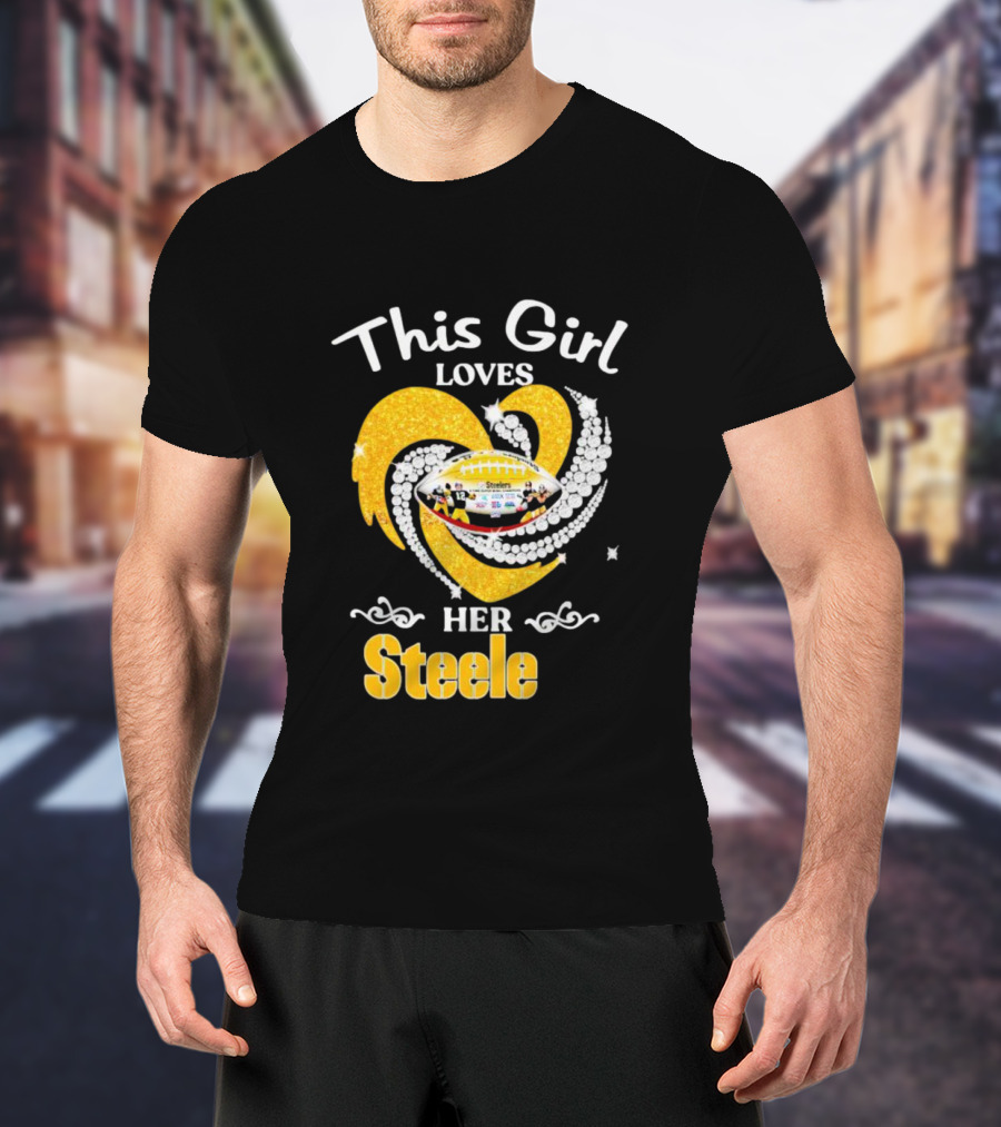This Girl Loves Her Steelers Heart Football Fan Love T-Shirt