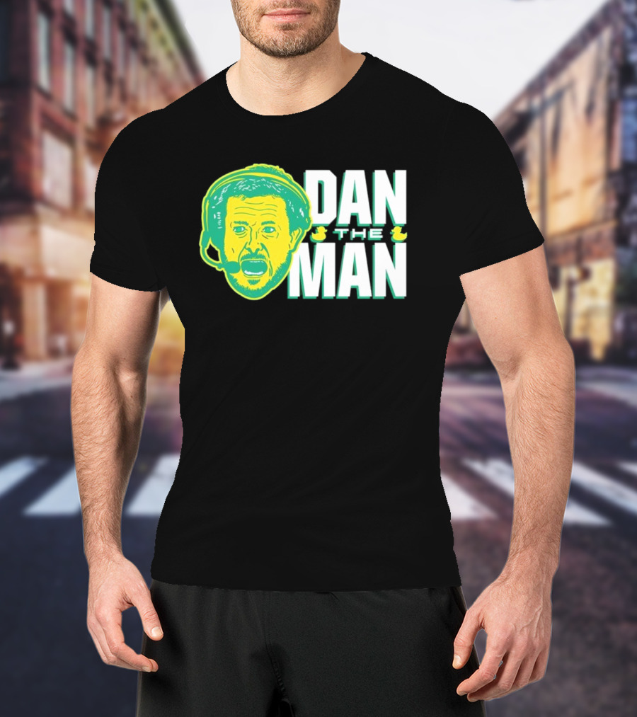 Oregon Fans Dan The Man Ducks Headset T-Shirt