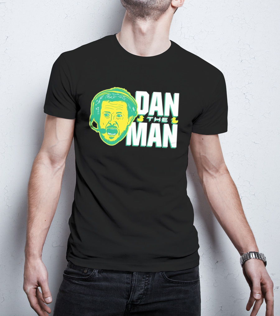 Oregon Fans Dan The Man Ducks Headset T-Shirt