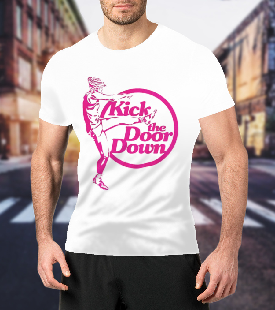 Kick The Door Down Pink Circle Footballer Kicker T-Shirt