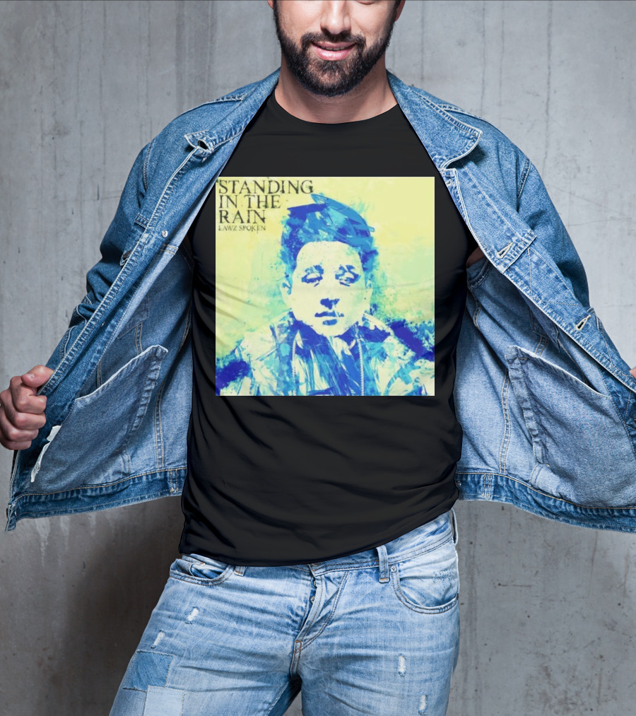 Standing In The Rain Lawz Spoken Blue T-Shirt