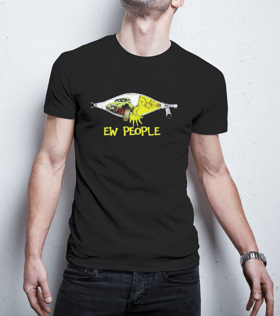 Grinch Ew People Jeep Zipper Graphics T-Shirt