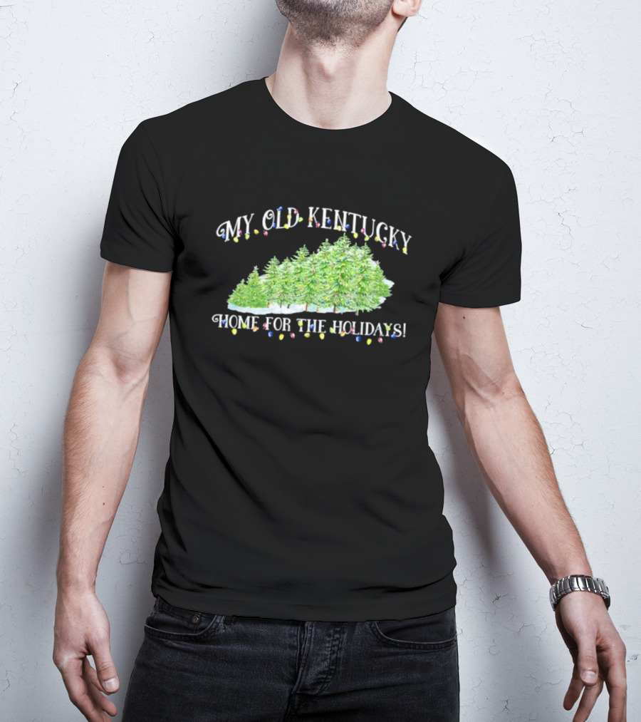 My Old Kentucky Home Holidays Christmas Trees Lights T-Shirt