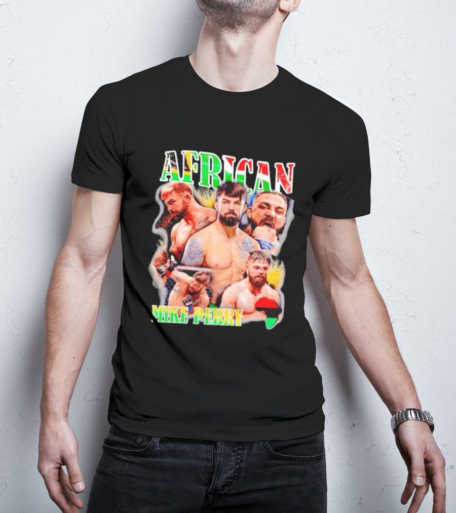 AFRICAN MIKE PERRY Fighter Collage With Black Red Green Map T-Shirt
