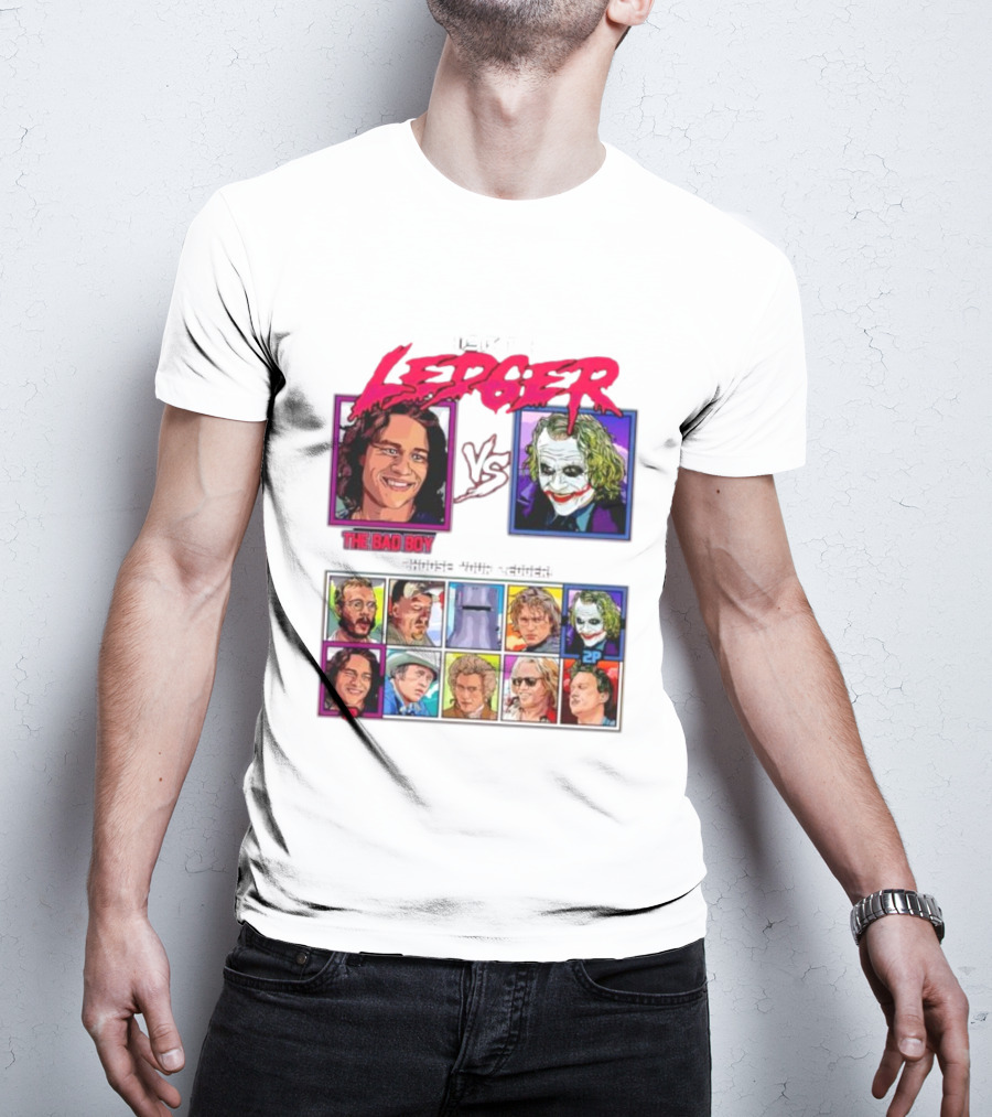 Heat 1 Ledger The Bad Boy Vs The Joker Choose Your Ledger T-Shirt
