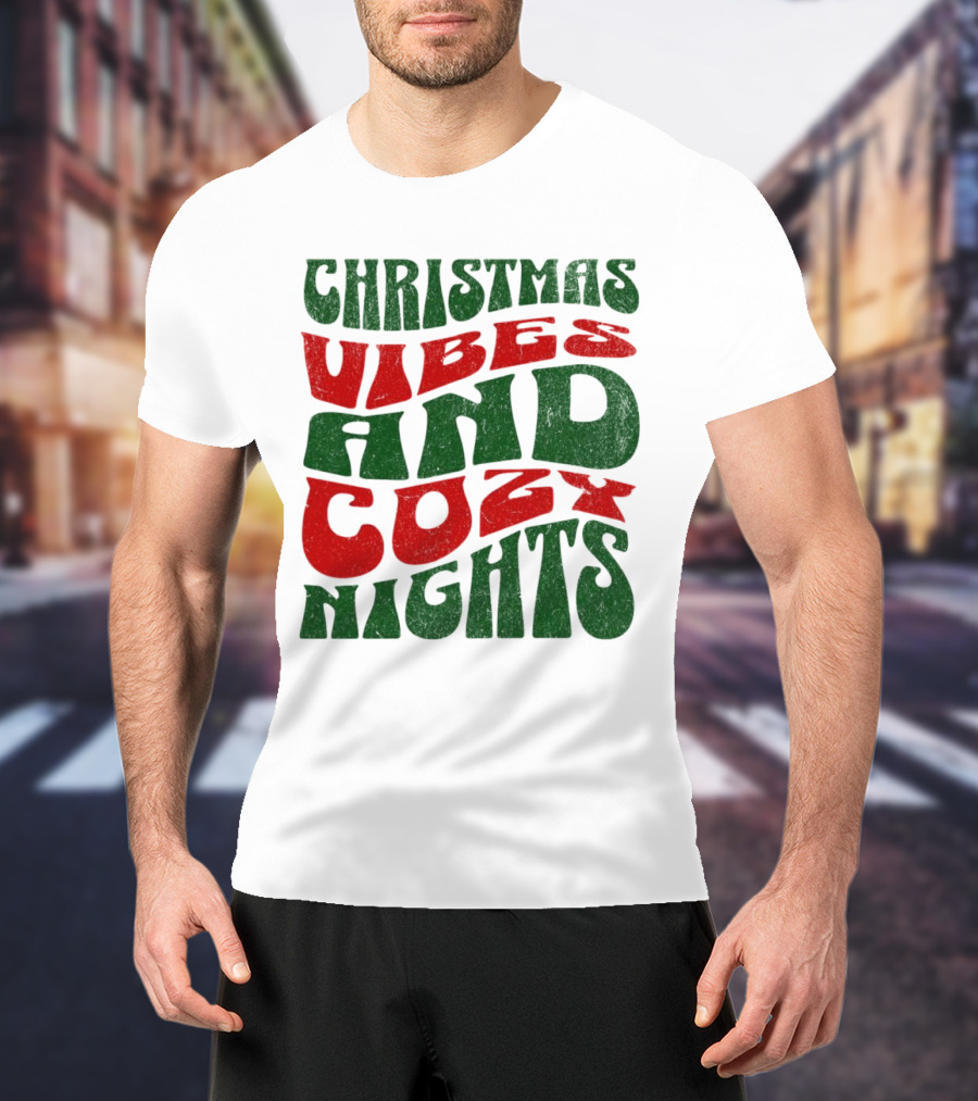 Christmas Vibes And Cozy Nights T-Shirt